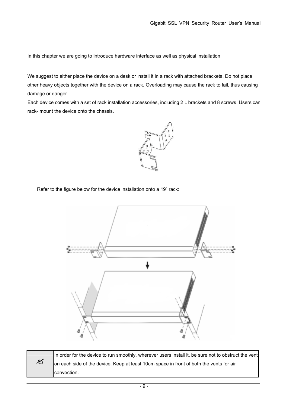 Chapter 3 hardware installation, 1 installing the device on a standard 19” rack, Chapter 3: hardware installation | Nstalling the, Evice on a, Tandard | PLANET SG-4800 User Manual | Page 15 / 182