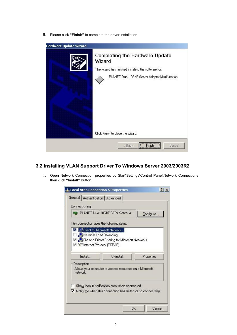 Nstalling, Vlan, Upport | River, Indows, Erver, 2003/2003r2 | PLANET ENW-9800 User Manual | Page 9 / 14