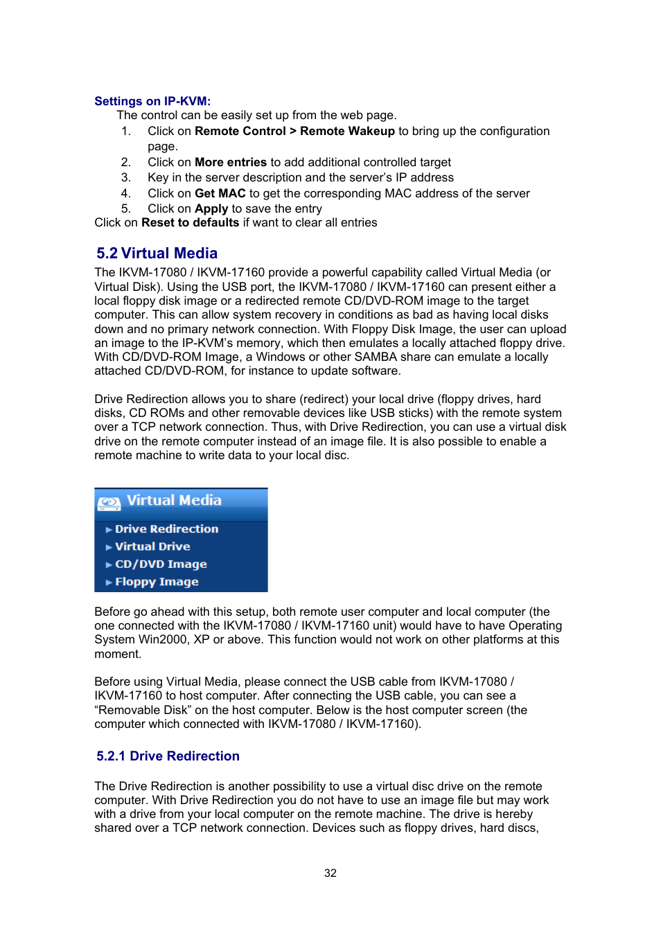 2 virtual media, 1 drive redirection, Virtual media | PLANET IKVM-17080 User Manual | Page 38 / 62