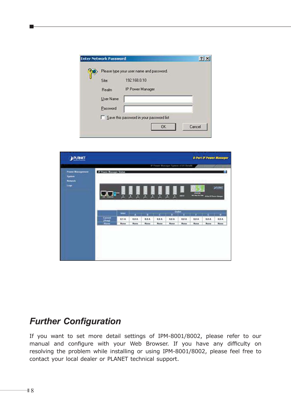 Further configuration | PLANET IPM-8001 User Manual | Page 8 / 8