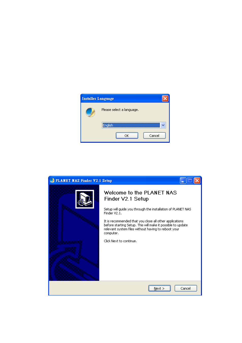 Setup wizard | PLANET NAS-7202 User Manual | Page 10 / 55
