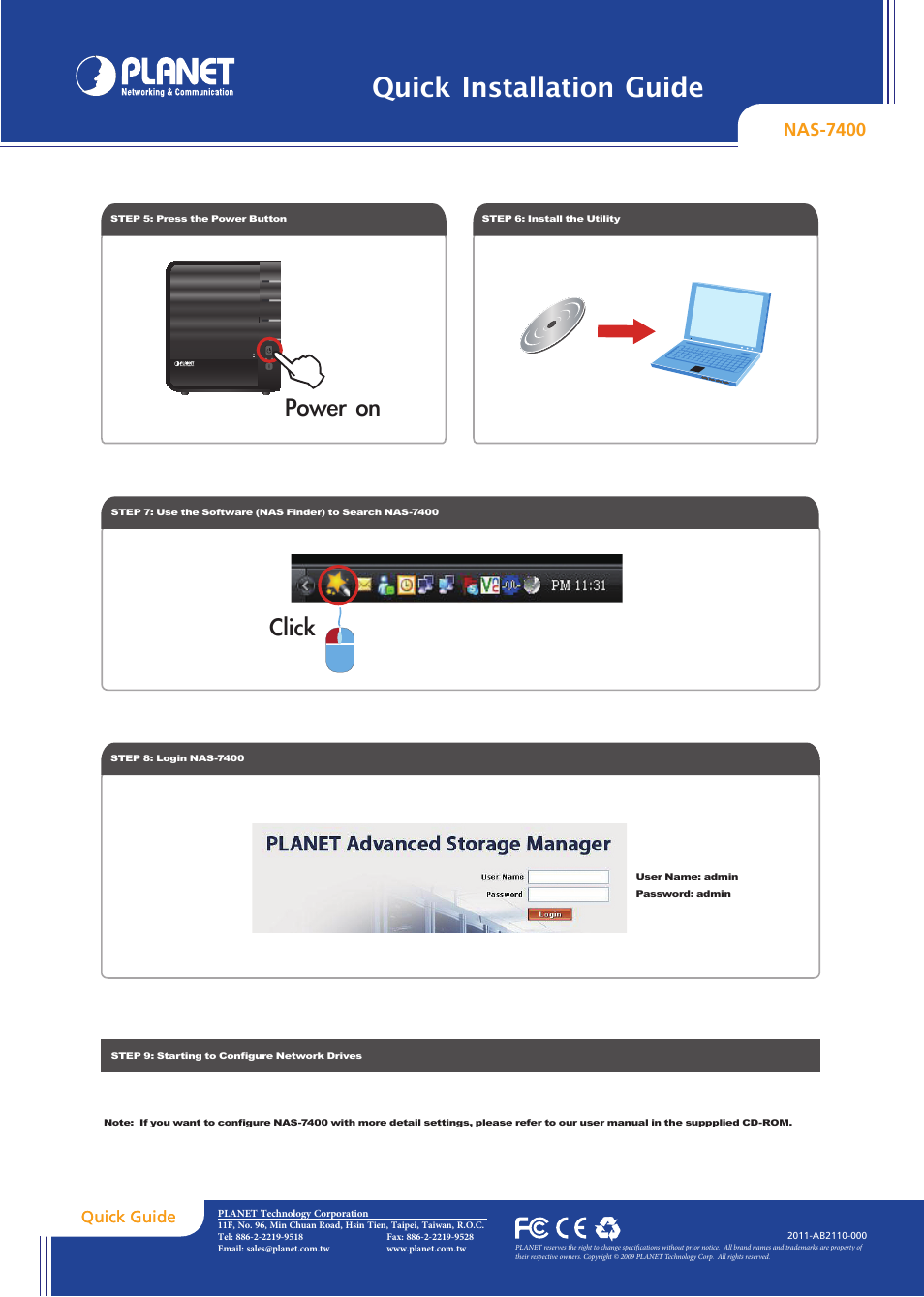 Quick installation guide, Power on click, Push | Nas-7400, Quick guide | PLANET NAS-7400 User Manual | Page 2 / 2