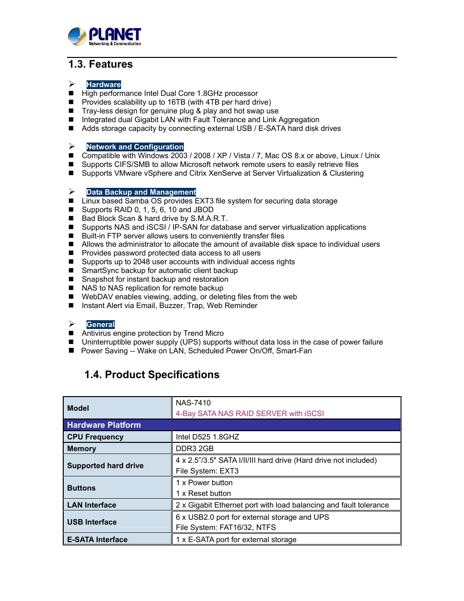 Features, Product specifications, Features 1.4. product specifications | PLANET NAS-7410 User Manual | Page 10 / 125