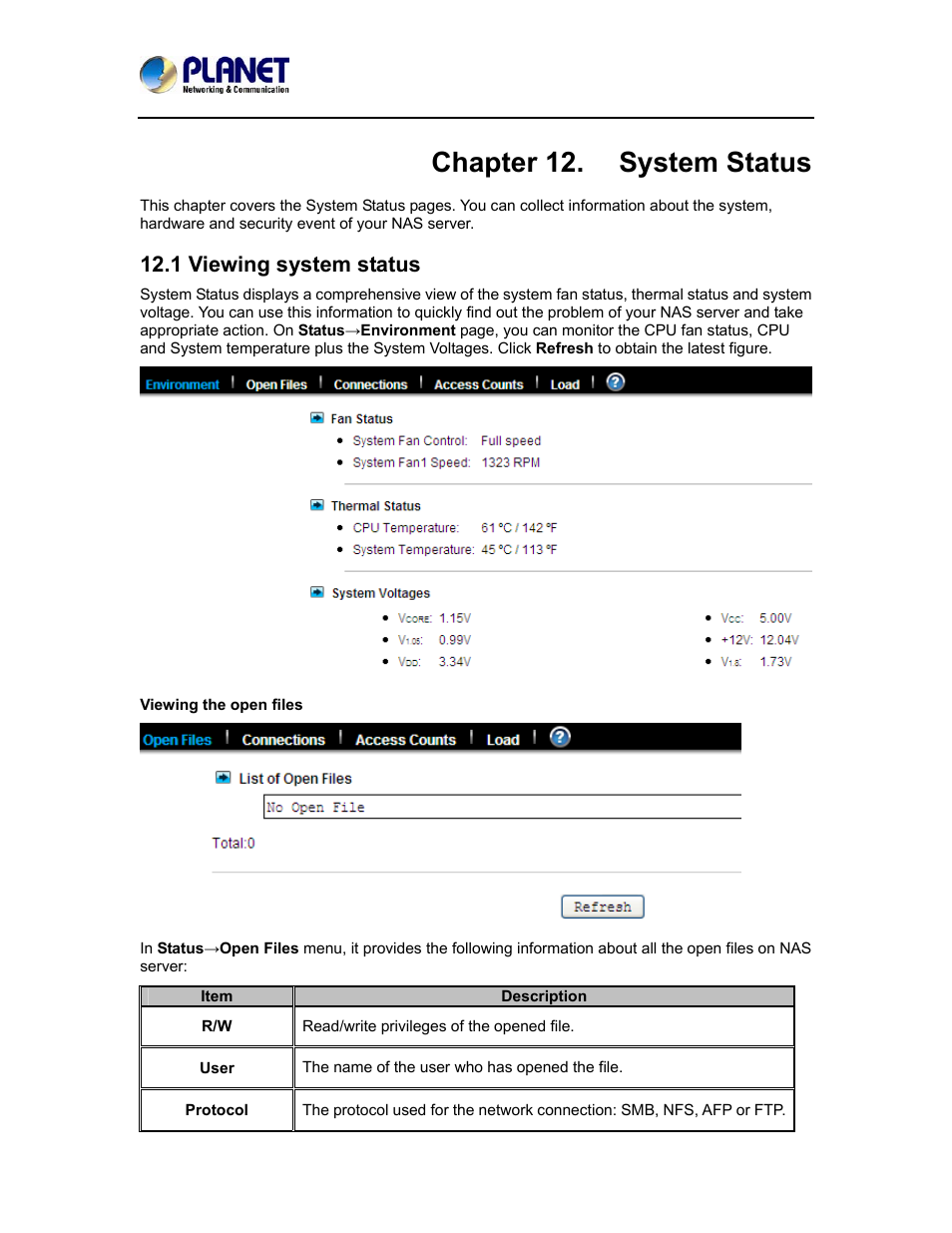 Chapter 12. system status, 1 viewing system status | PLANET NAS-7410 User Manual | Page 101 / 125