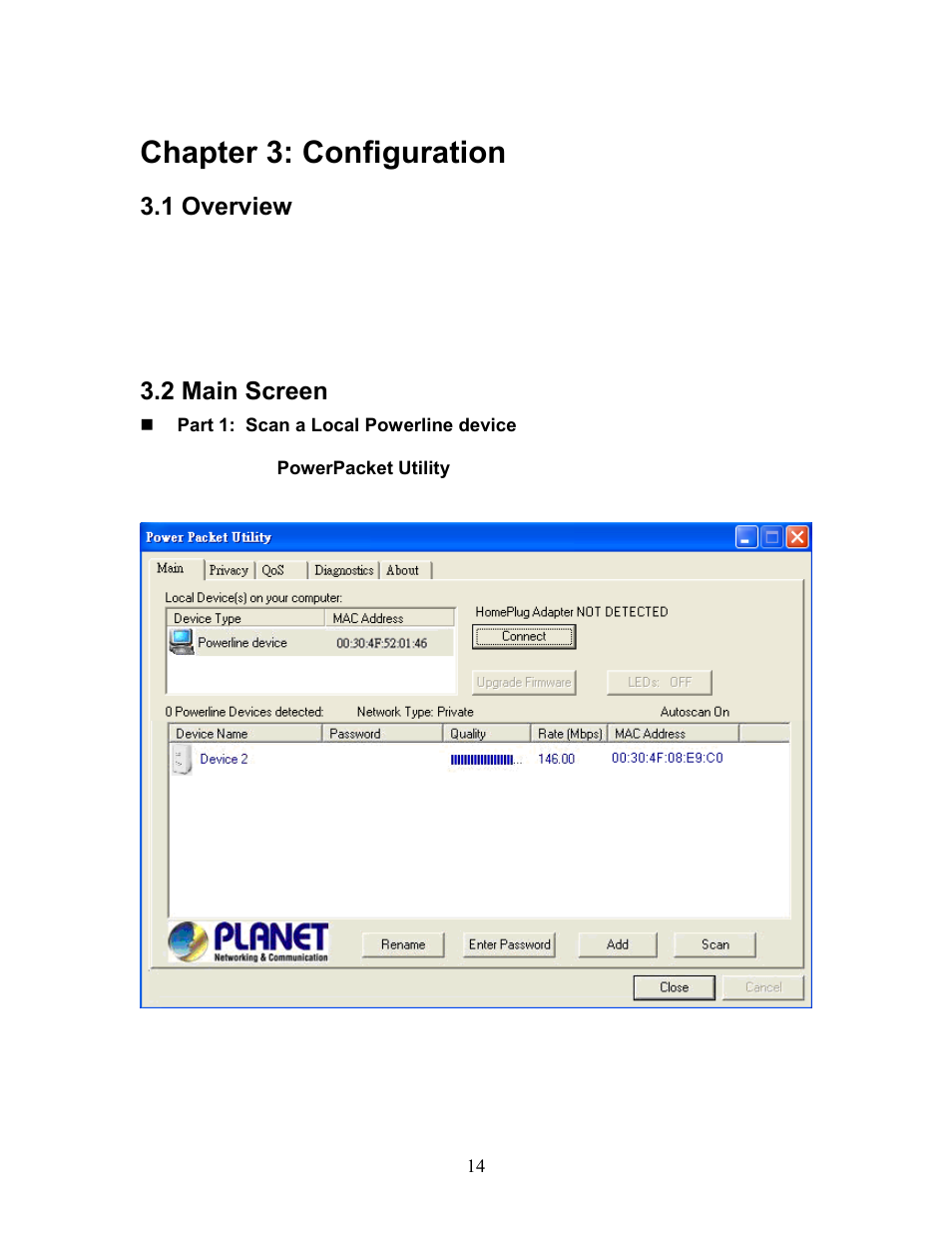 Chapter 3: configuration, 1 overview, 2 main screen | Verview, Creen | PLANET PL-701 User Manual | Page 14 / 24