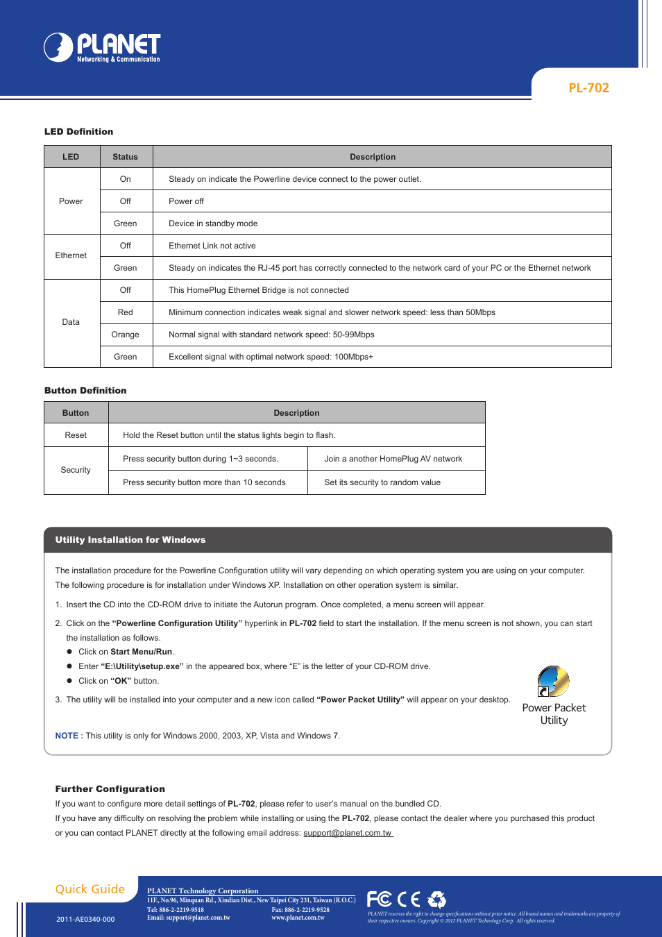 Pl-702, Quick guide | PLANET PL-702 User Manual | Page 2 / 2