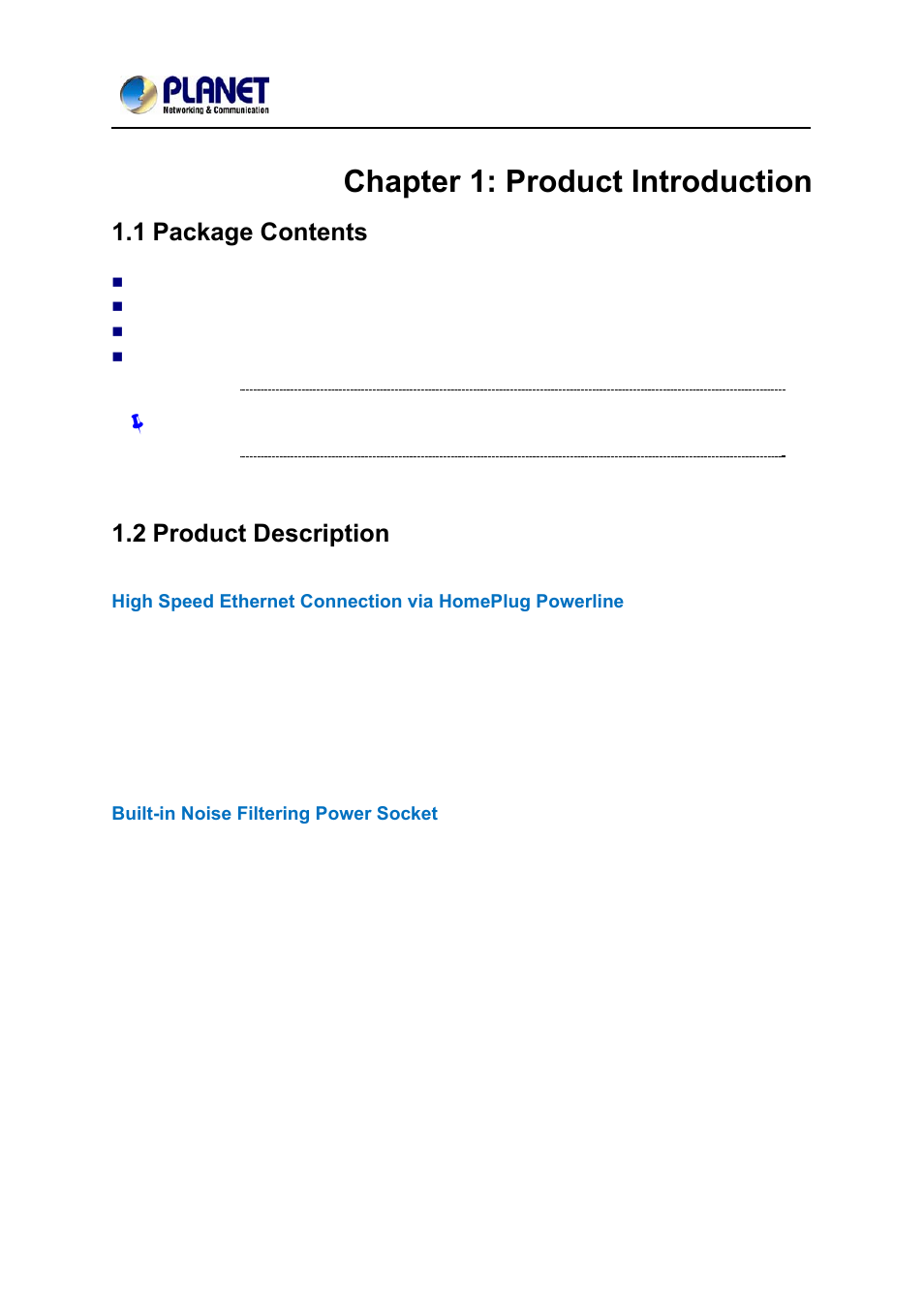 Chapter 1: product introduction, 1 package contents, 2 product description | Ackage, Ontents, Roduct, Escription | PLANET PL-751 User Manual | Page 5 / 28