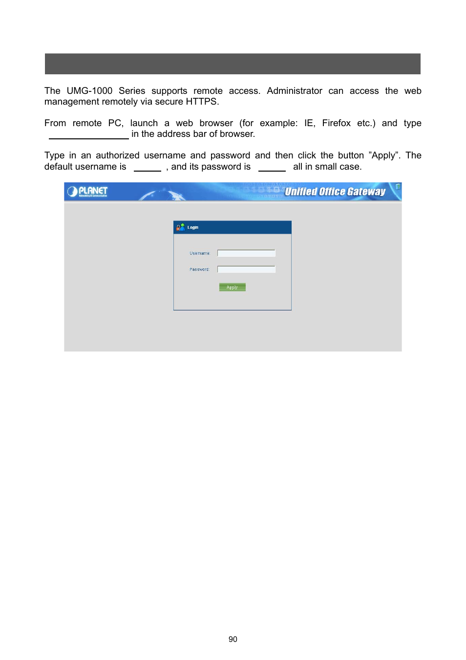Appendix b – remote access | PLANET UMG-1000 User Manual | Page 90 / 131