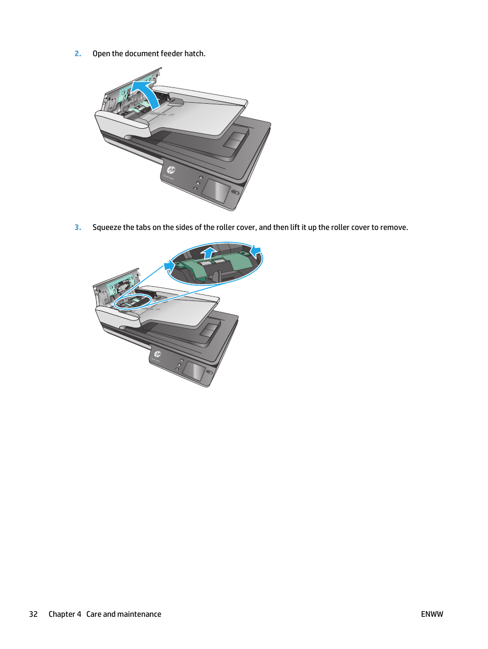 Open the document feeder hatch, 32 chapter 4 care and maintenance enww | HP ScanJet Pro 4500 fn1 User Manual | Page 40 / 64