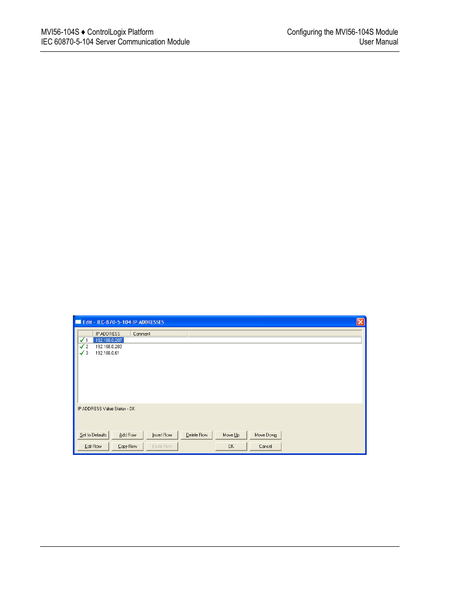 Iec-870-5-104 ip addresses | ProSoft Technology MVI56-104S User Manual | Page 38 / 188