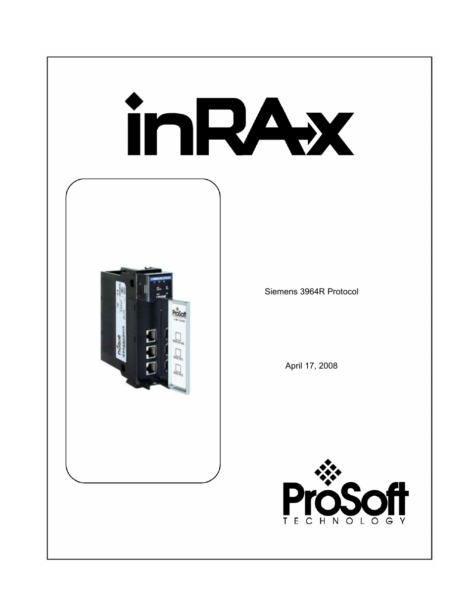 ProSoft Technology MVI56-S3964R User Manual | 78 pages