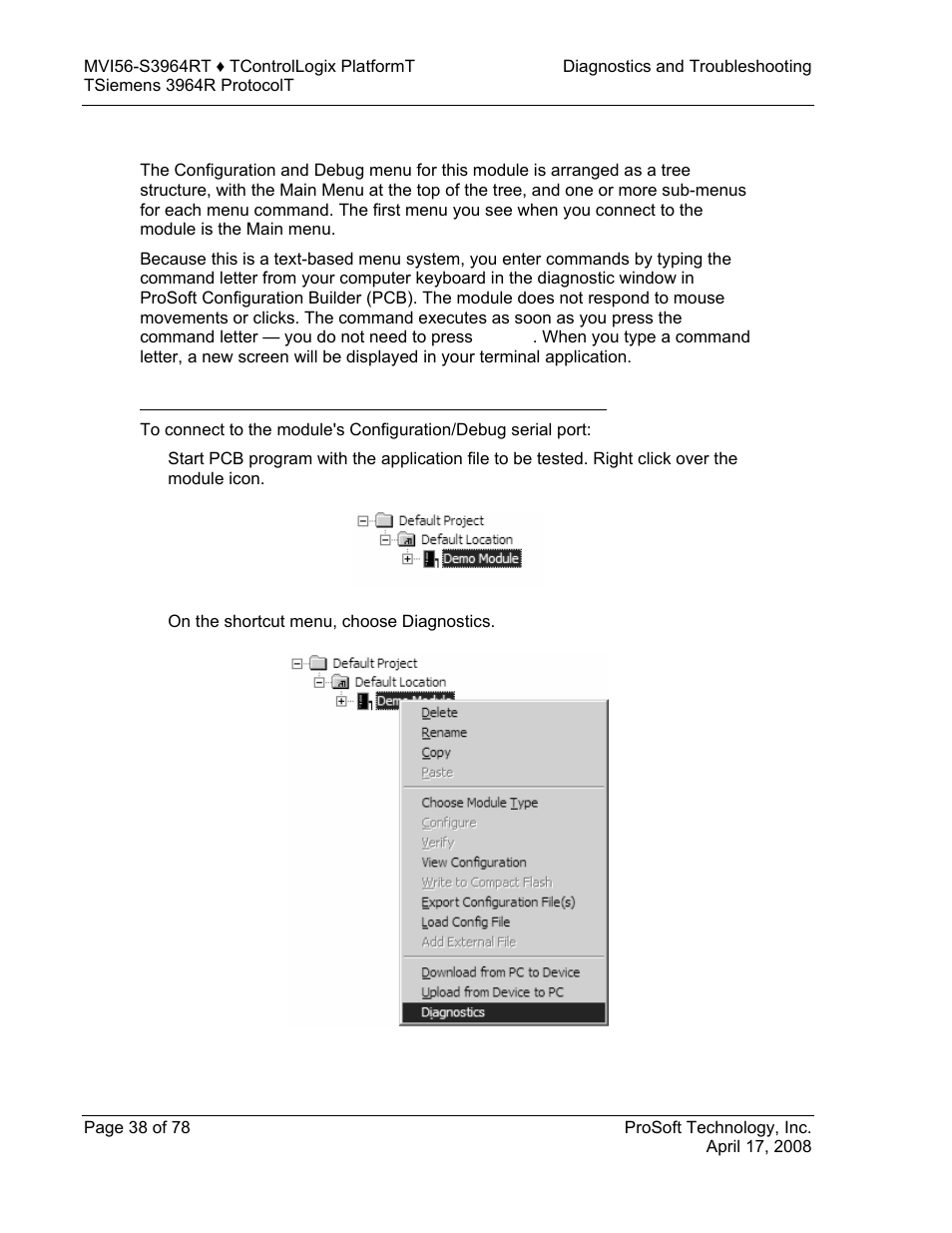 The configuration/debug menu | ProSoft Technology MVI56-S3964R User Manual | Page 38 / 78