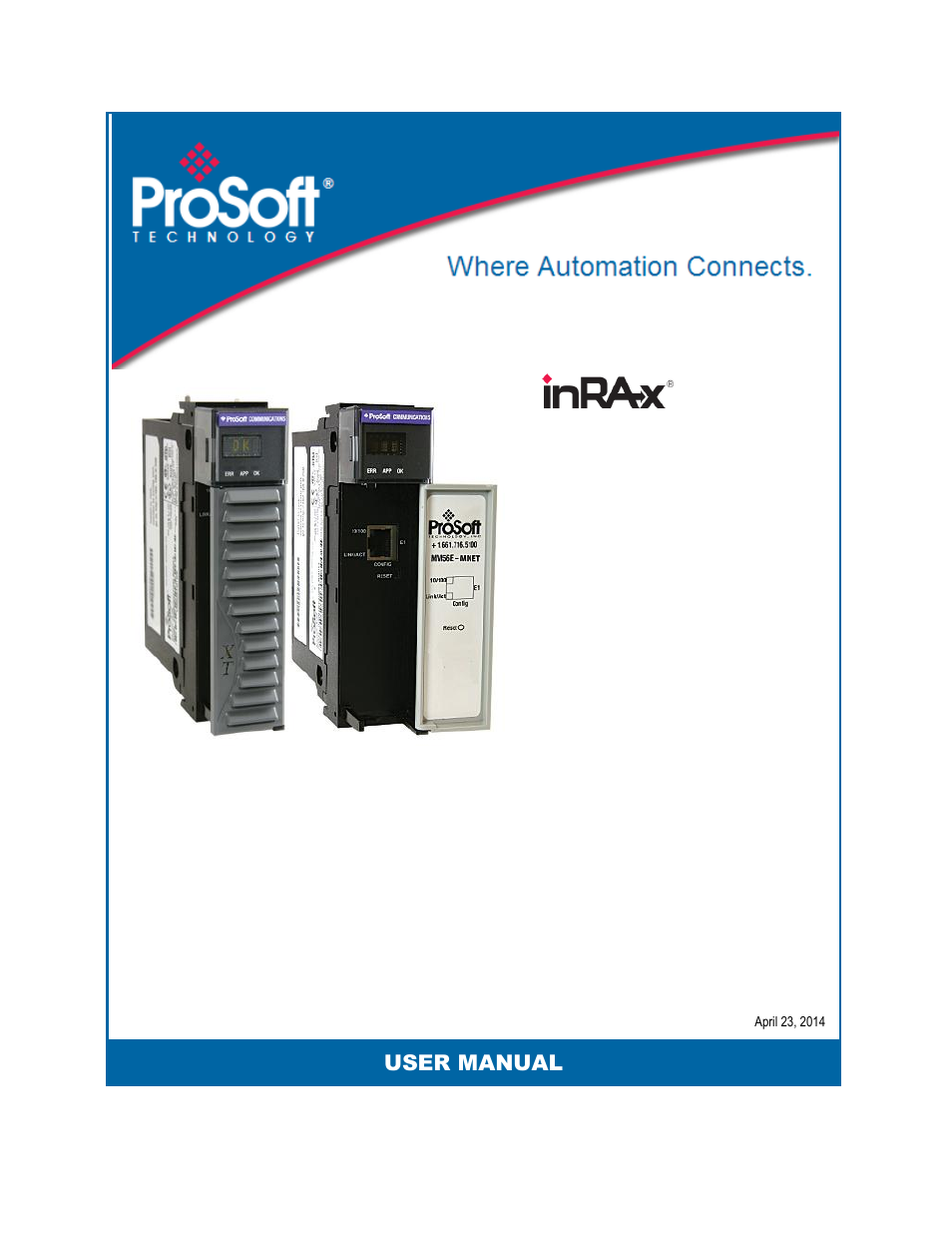 ProSoft Technology MVI56E-MNET/MNETXT User Manual | 181 pages