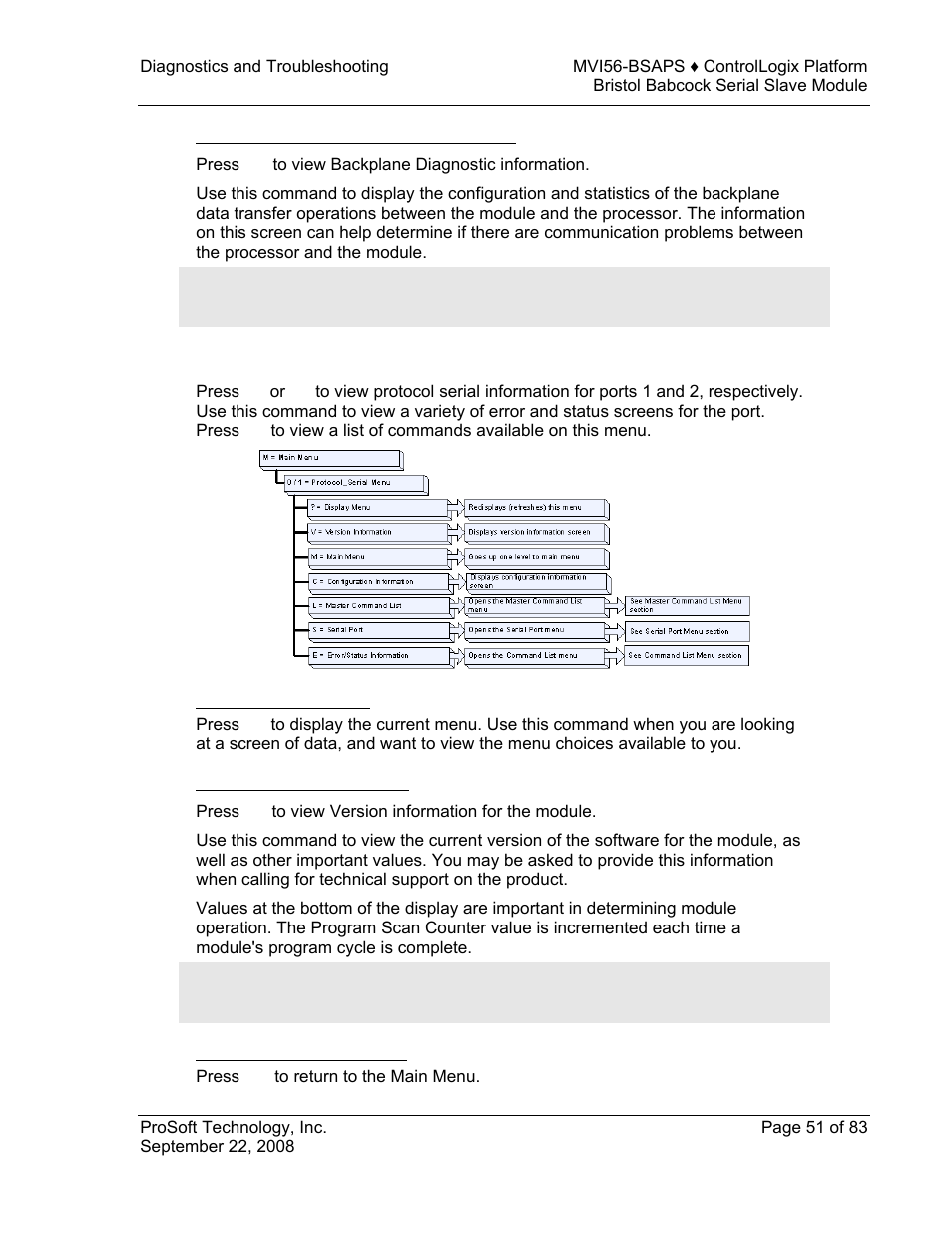 Viewing backplane diagnostic information, Protocol serial bsap menu, Redisplaying the menu | Viewing version information, Returning to the main menu | ProSoft Technology MVI56-BSAPS User Manual | Page 51 / 83