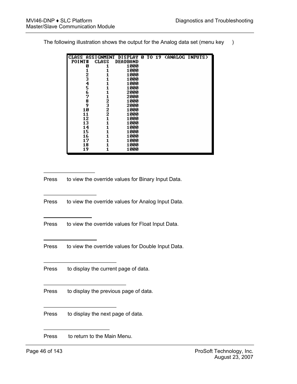 Viewing binary inputs, Viewing analog inputs, Viewing float inputs | Viewing double inputs, Returning to the main menu | ProSoft Technology MVI46-DNP User Manual | Page 46 / 143