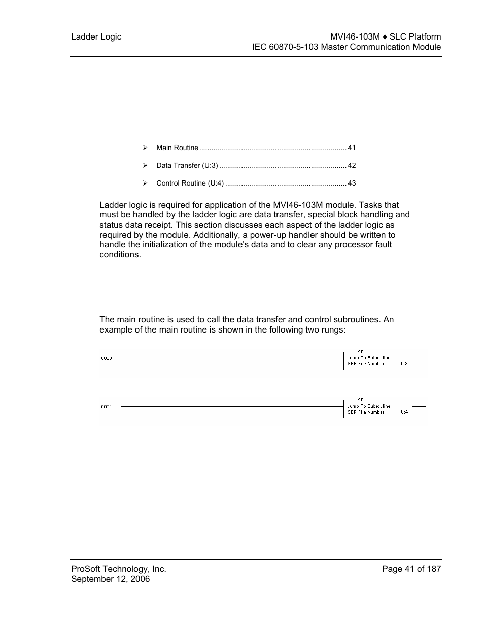 Ladder logic, Main routine, 5 ladder logic | ProSoft Technology MVI46-103M User Manual | Page 41 / 187
