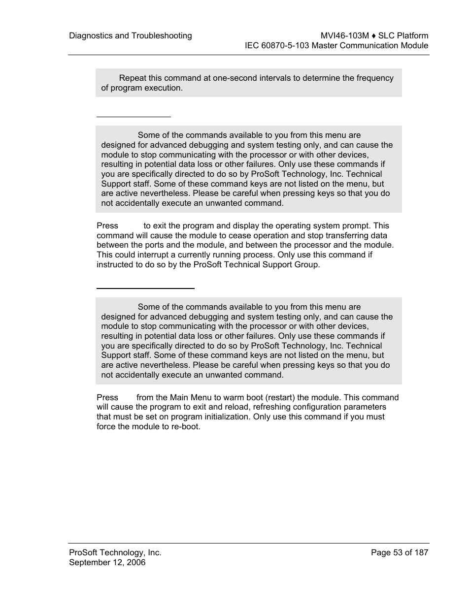 Exiting the program, Warm booting the module | ProSoft Technology MVI46-103M User Manual | Page 53 / 187