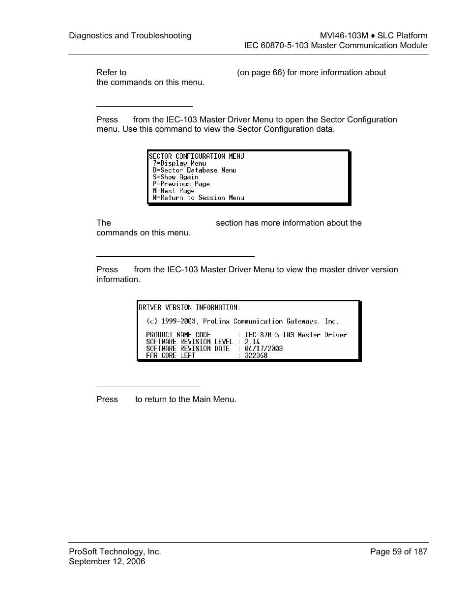 Opening the sector menu, Viewing master driver version information, Returning to the main menu | ProSoft Technology MVI46-103M User Manual | Page 59 / 187
