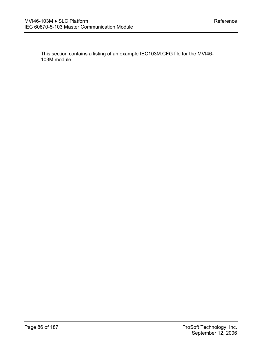 Mvi46-103m configuration file example, Mvi46-103m, Configuration file example | ProSoft Technology MVI46-103M User Manual | Page 86 / 187