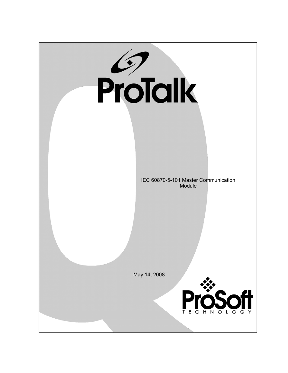 ProSoft Technology PTQ-101M User Manual | 181 pages