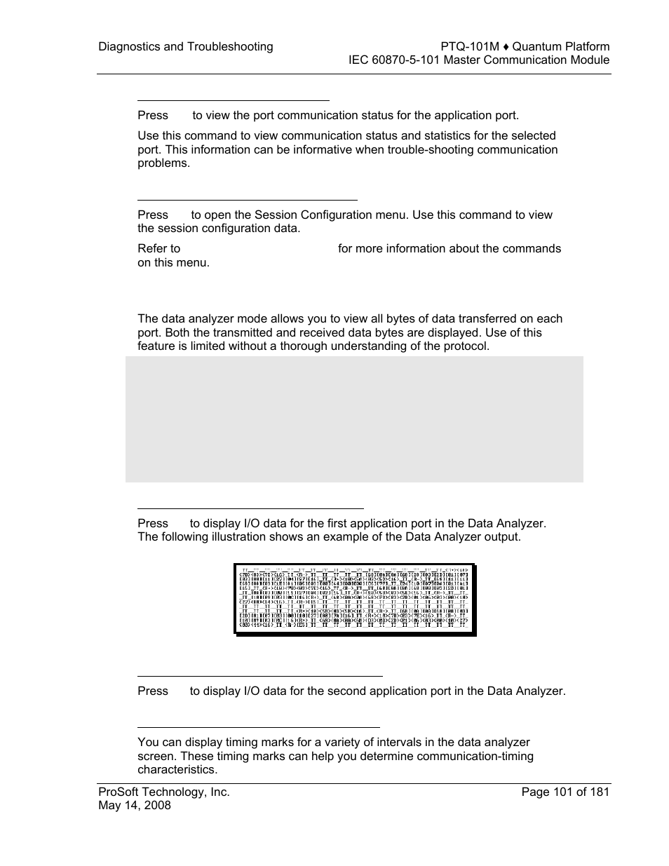 Viewing port communication status, Opening the session configuration menu, Data analyzer | Analyzing data for the first application port, Analyzing data for the second application port, Displaying timing marks in the data analyzer | ProSoft Technology PTQ-101M User Manual | Page 101 / 181