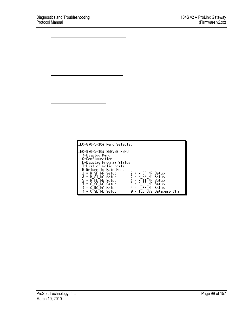 Viewing data in floating point format, Viewing data in ascii (text) format, Returning to the main menu | Iec-870-5-104 server menu | ProSoft Technology 5201-DFNT-104S User Manual | Page 99 / 157