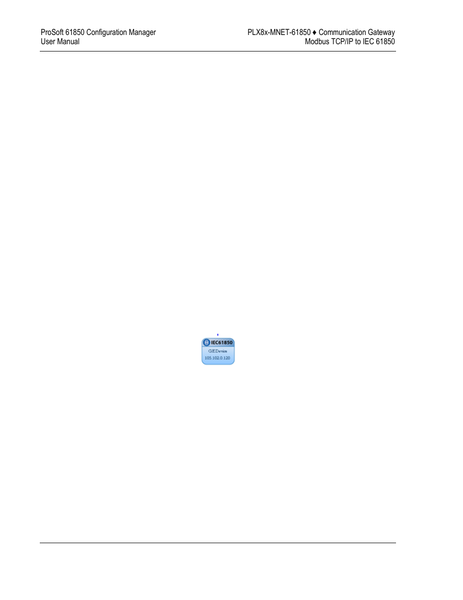 ProSoft Technology PLX8X-MNET-61850 User Manual | Page 38 / 228