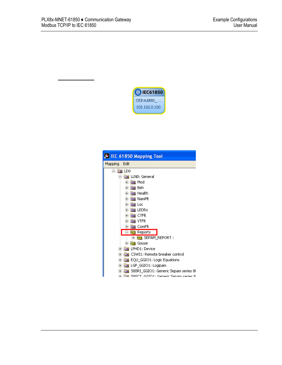 Example: configuring reports | ProSoft Technology PLX8X-MNET-61850 User Manual | Page 77 / 228