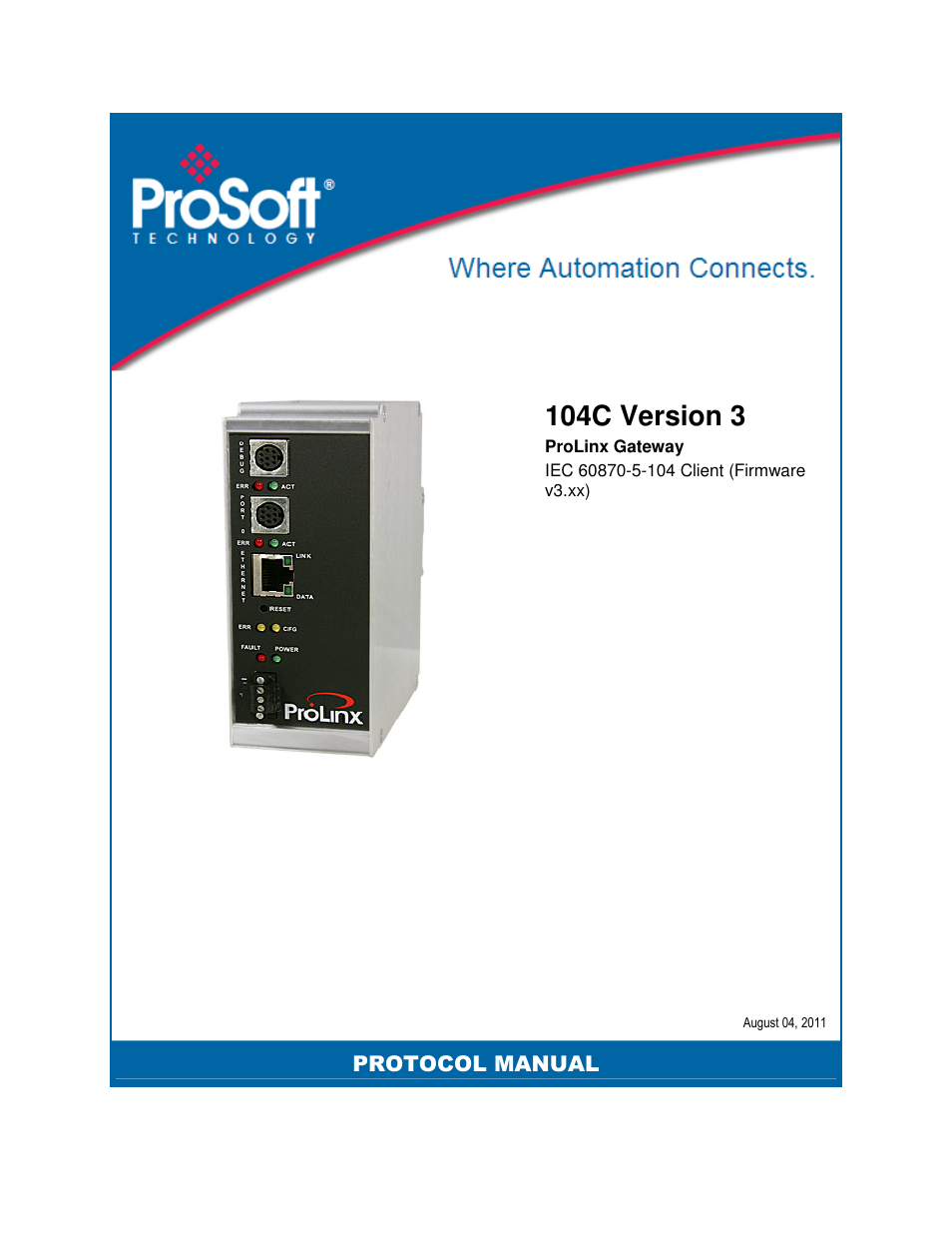 ProSoft Technology 5201-DFNT-104C User Manual | 139 pages