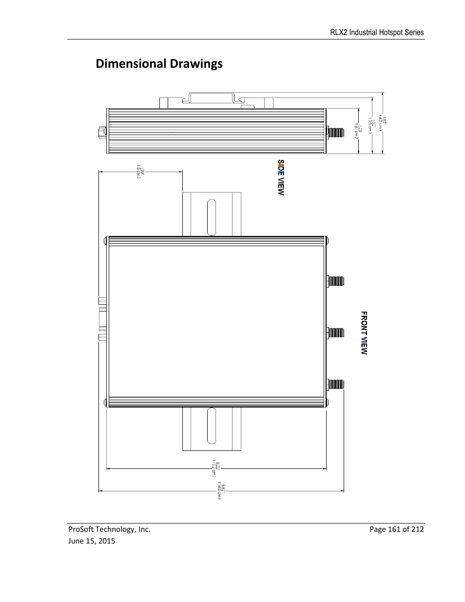 Imensional, Rawings, Dimensional drawings | ProSoft Technology RLX2-IHNF-WC User Manual | Page 161 / 212