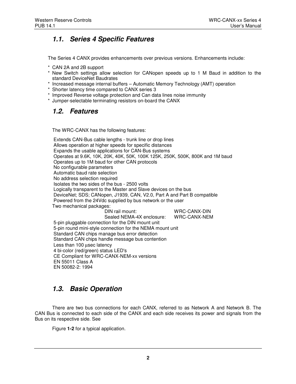 Series 4 specific features, Features, Basic operation | ProSoft Technology WRC-CANX User Manual | Page 6 / 33
