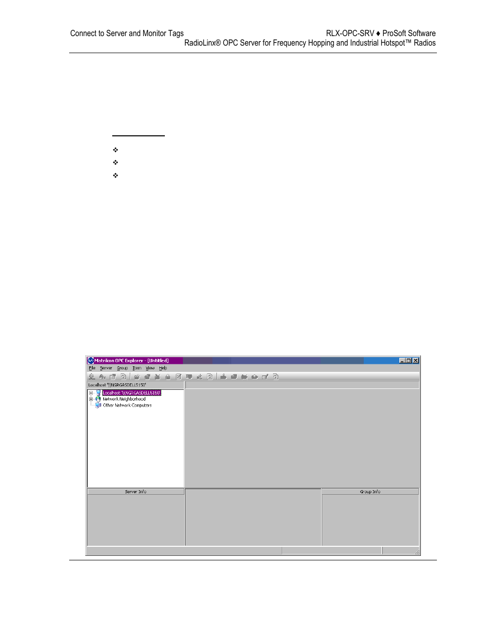 Connect to server and monitor tags, Matrikon example, Connections | 6connect to server and monitor tags | ProSoft Technology RLX-OPC-SRV User Manual | Page 57 / 108