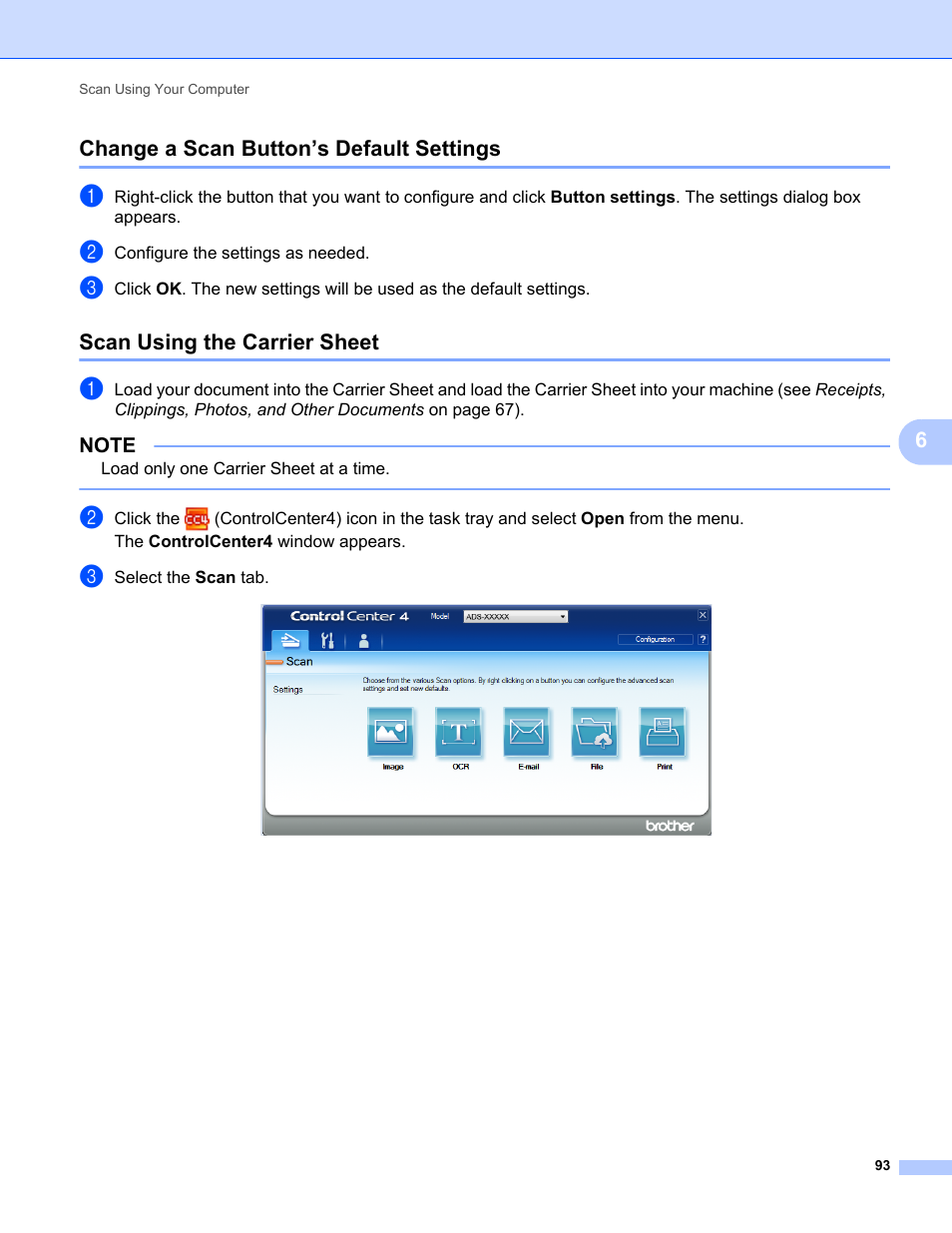 Change a scan button’s default settings, Scan using the carrier sheet, 6change a scan button’s default settings | Brother ADS-2400N User Manual | Page 109 / 319