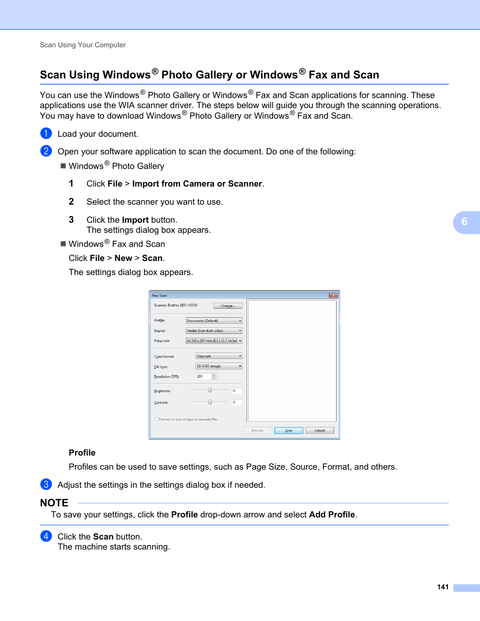 Scan using windows, Photo gallery or windows, Fax and scan | Photo gallery, Or windows, 6scan using windows | Brother ADS-2400N User Manual | Page 157 / 319