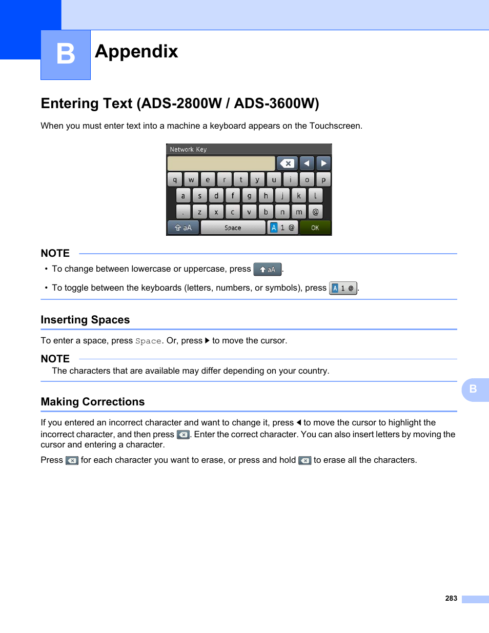 B appendix, Entering text (ads-2800w / ads-3600w), Inserting spaces | Making corrections, Appendix, Inserting spaces making corrections | Brother ADS-2400N User Manual | Page 299 / 319