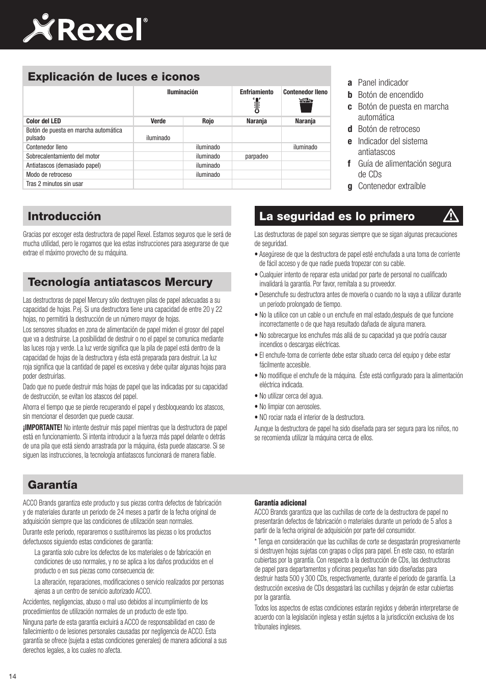 La seguridad es lo primero, Tecnología antiatascos mercury, Garantía | Introducción, Explicación de luces e iconos | Rexel Mercury RSX1834 User Manual | Page 14 / 42