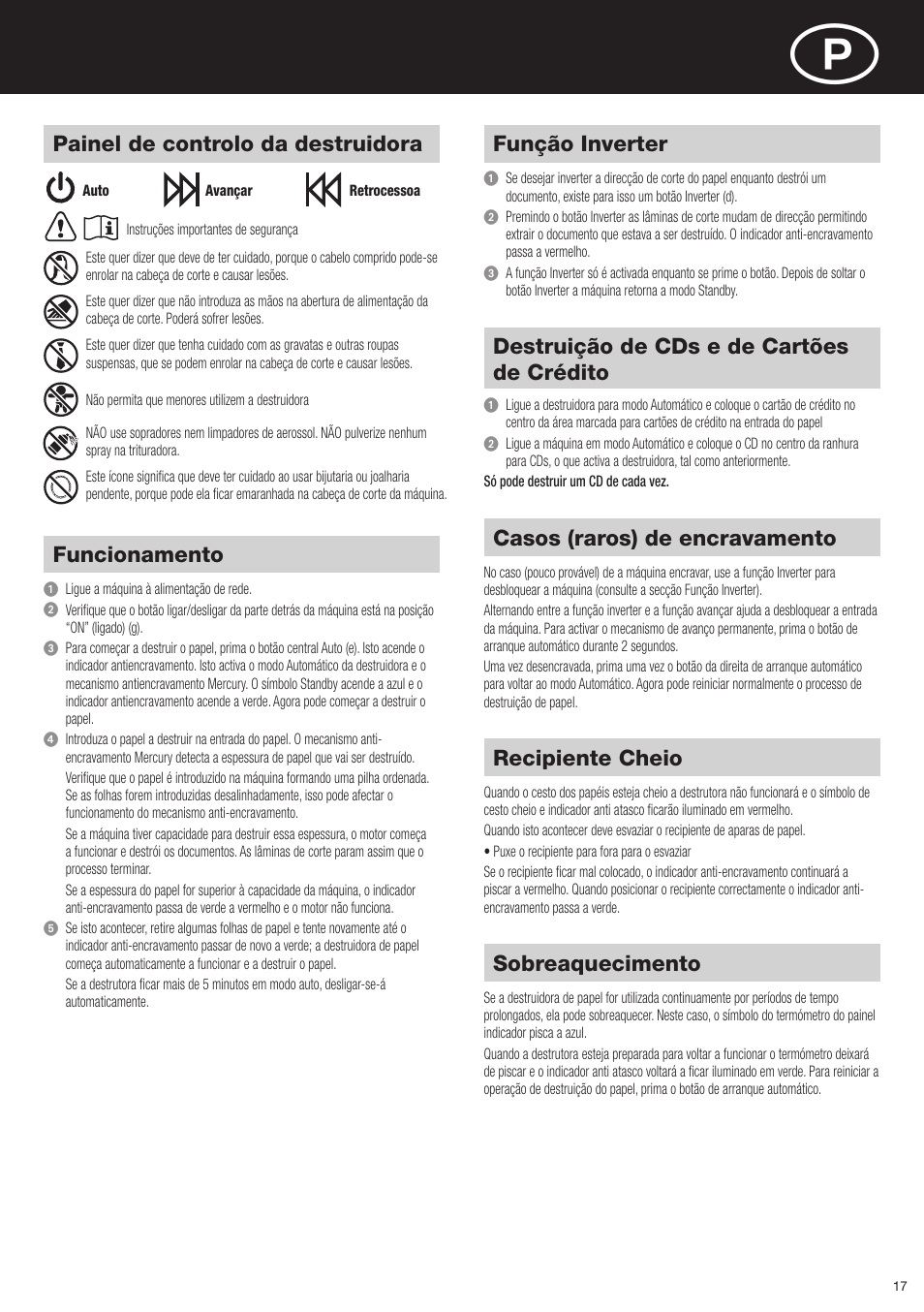 Função inverter, Casos (raros) de encravamento, Recipiente cheio | Sobreaquecimento, Funcionamento, Destruição de cds e de cartões de crédito, Painel de controlo da destruidora | Rexel Mercury RSX1834 User Manual | Page 17 / 42