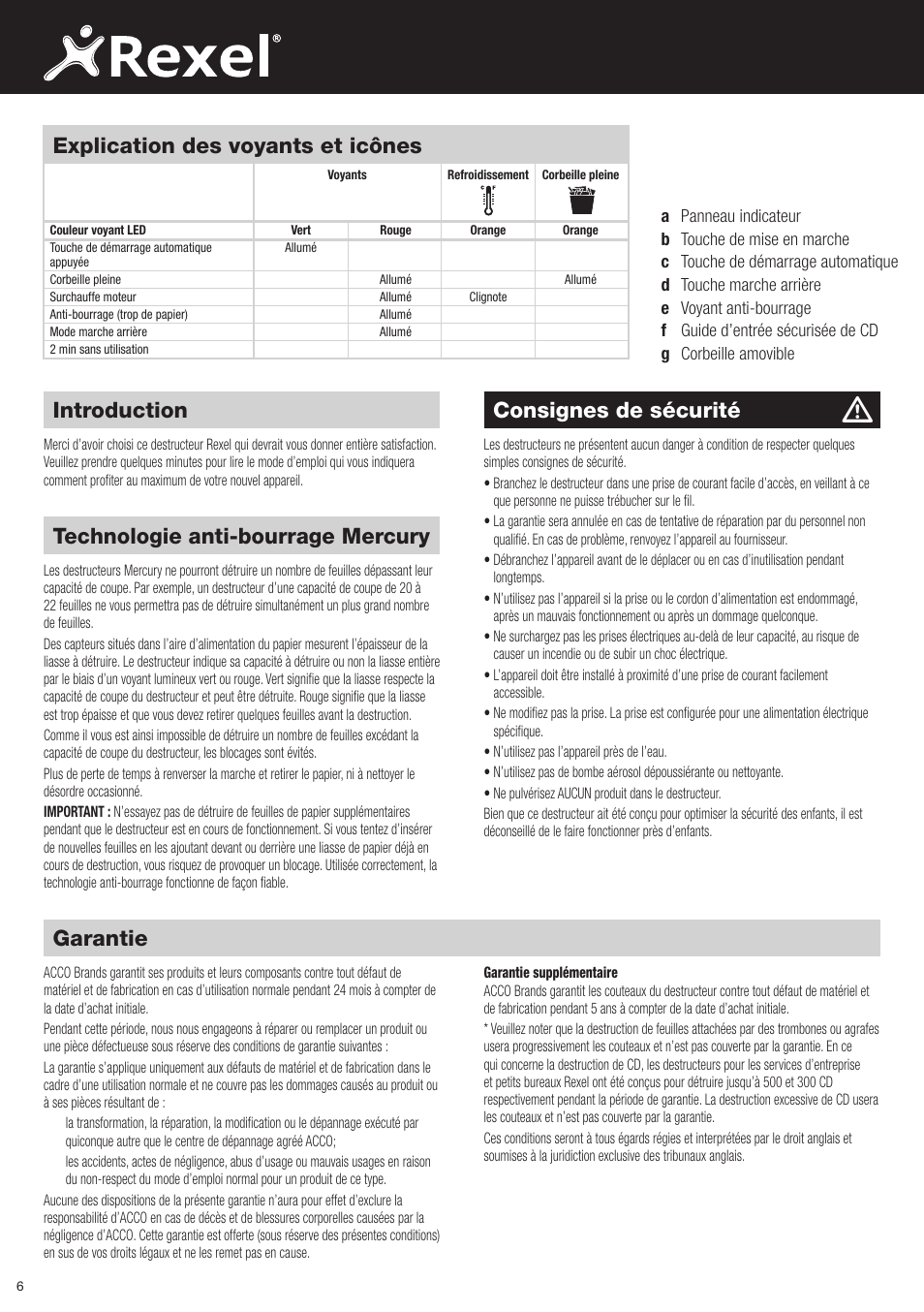 Consignes de sécurité, Technologie anti-bourrage mercury, Garantie | Introduction, Explication des voyants et icônes | Rexel Mercury RSX1834 User Manual | Page 6 / 42