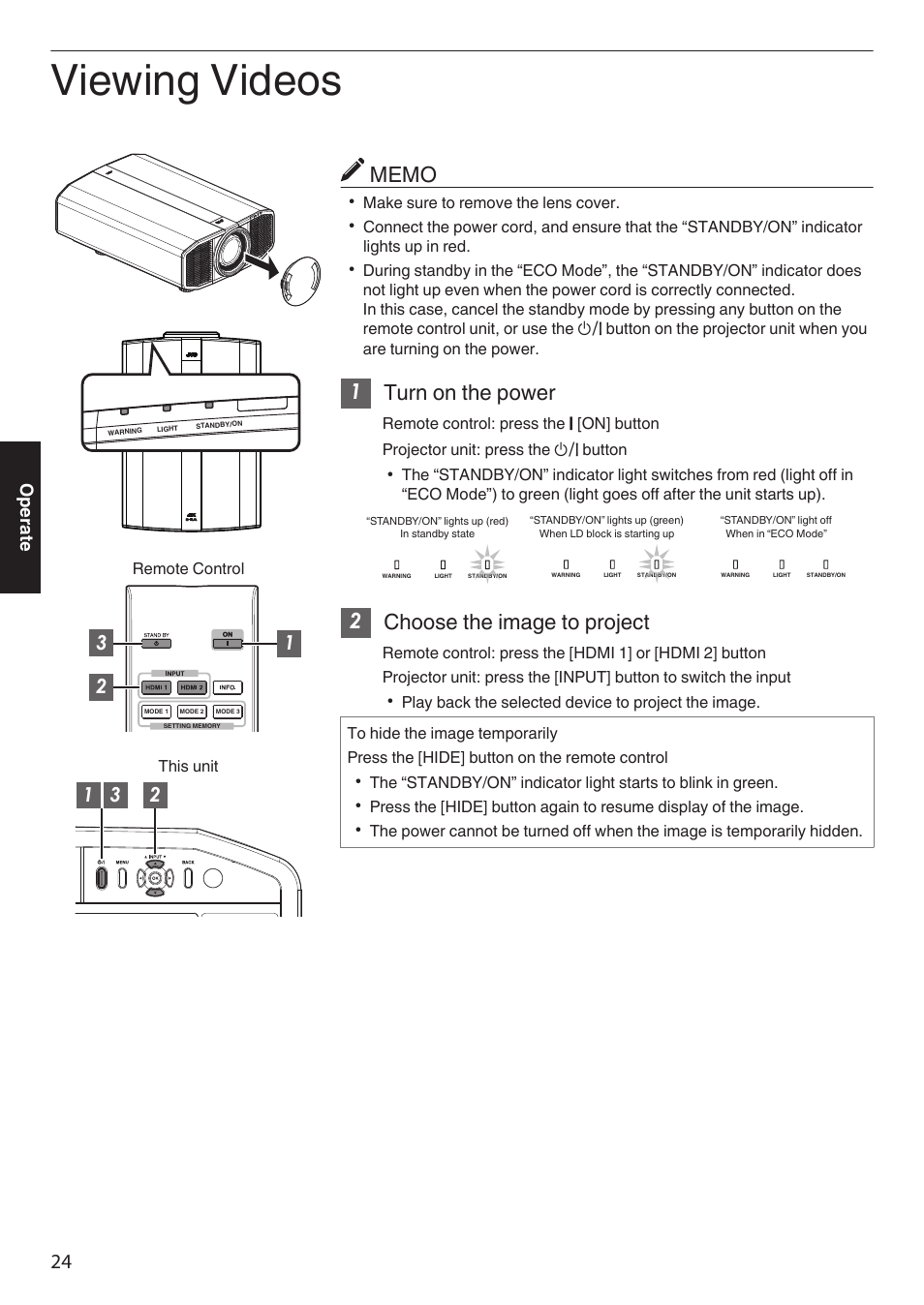 Operate, Viewing videos, Turns on the power. (p. 24) | Hdmi 2]. (p. 24, P. 24, 1turn on the power, 2choose the image to project | JVC DLA-Z1 User Manual | Page 24 / 80