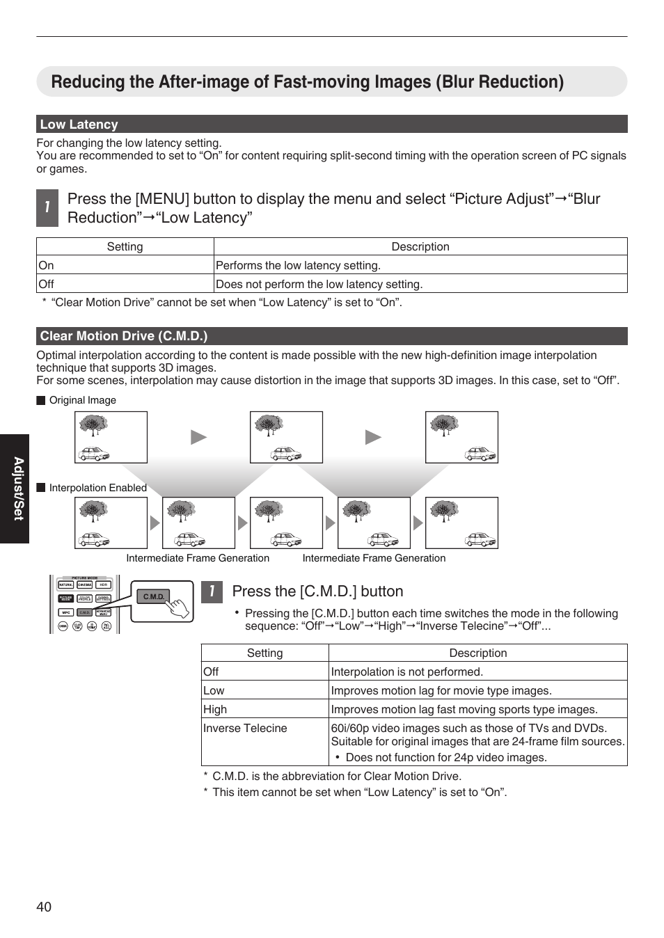 Reducing the after-image of fast-moving images, Blur reduction), P. 40) | 1press the [c.m.d.] button | JVC DLA-Z1 User Manual | Page 40 / 80