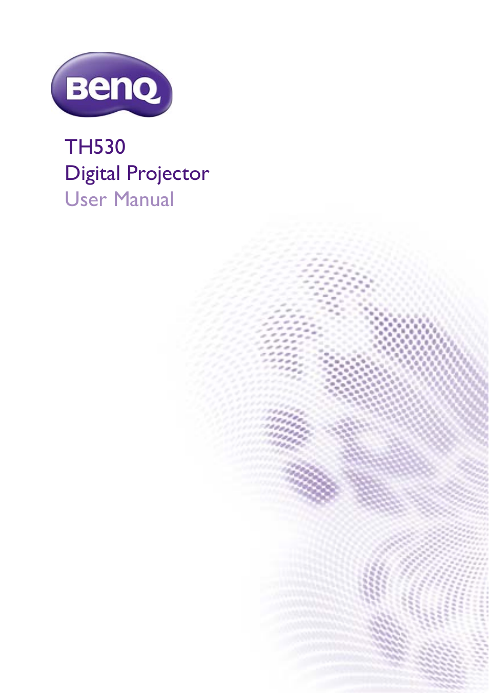 BenQ TH530 User Manual | 60 pages