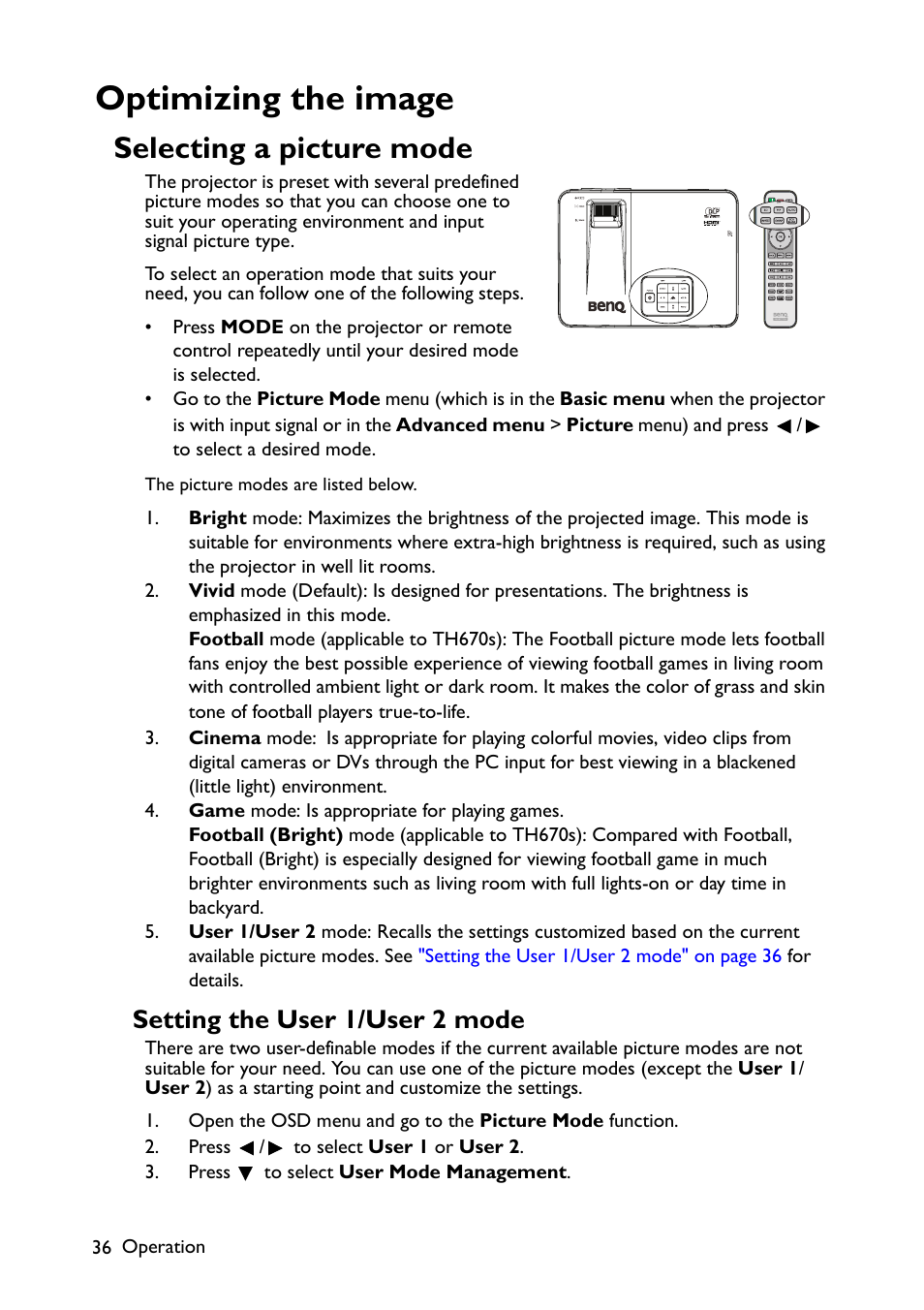 Optimizing the image, Selecting a picture mode, Setting the user 1/user 2 mode | BenQ TH670s User Manual | Page 36 / 75
