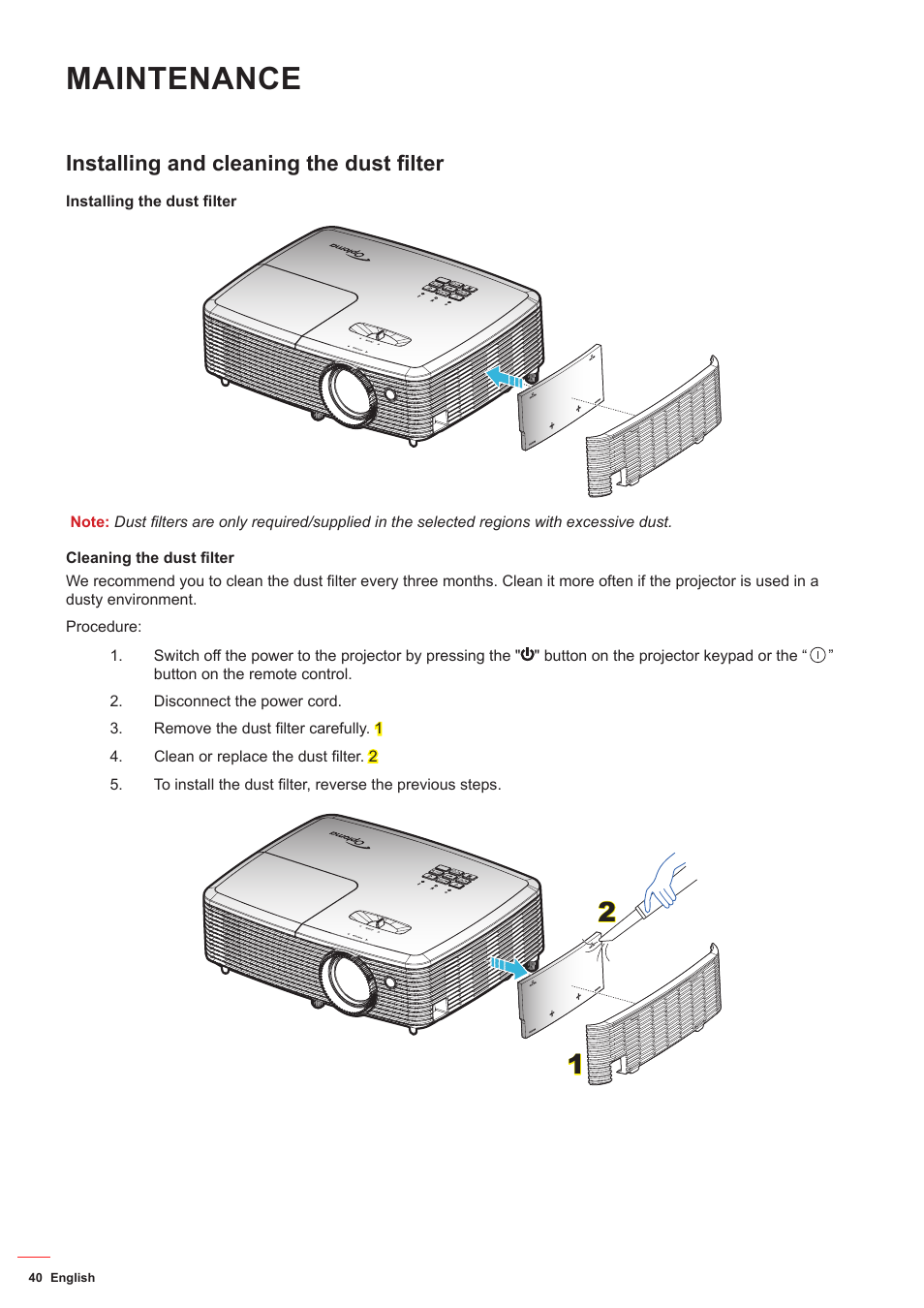 Installing and cleaning the dust filter, Maintenance | Optoma HD142X User Manual | Page 40 / 55