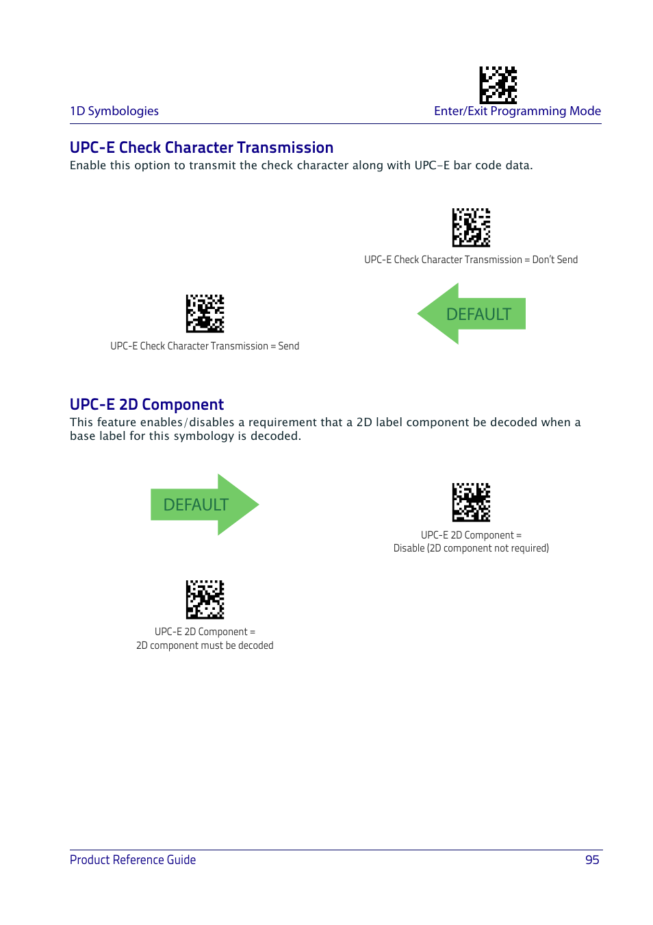 Upc-e check character transmission, Upc-e 2d component, Default | Datalogic QuickScan I QD2400 User Manual | Page 105 / 324