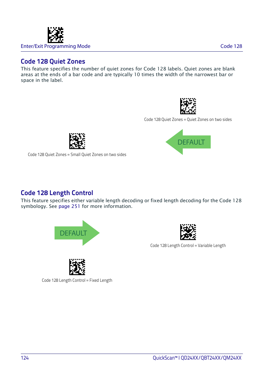 Code 128 quiet zones, Code 128 length control, Code 128 quiet zones code 128 length control | Default | Datalogic QuickScan I QD2400 User Manual | Page 134 / 324