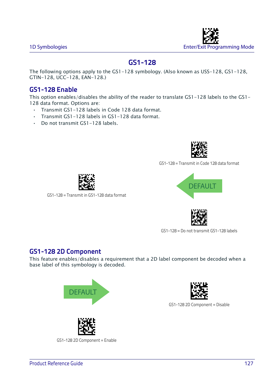 Gs1-128, Gs1-128 enable, Gs1-128 2d component | Gs1-128 enable gs1-128 2d component, Default | Datalogic QuickScan I QD2400 User Manual | Page 137 / 324