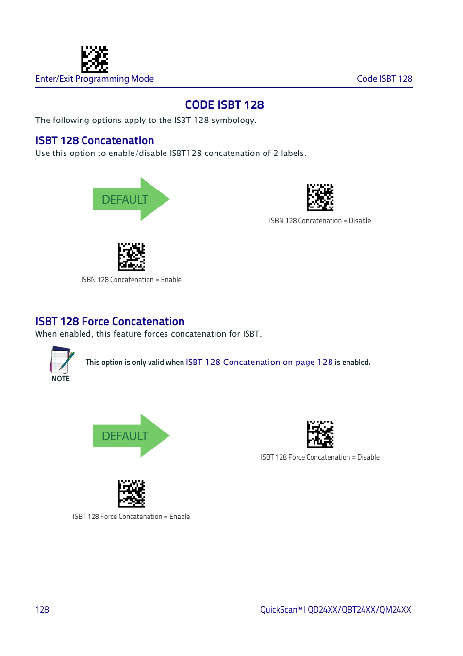 Code isbt 128, Isbt 128 concatenation, Isbt 128 force concatenation | Default | Datalogic QuickScan I QD2400 User Manual | Page 138 / 324