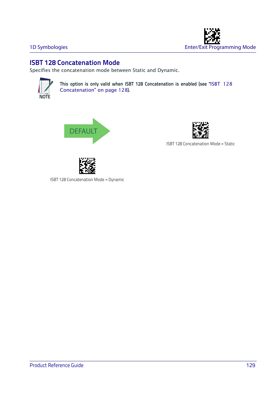 Isbt 128 concatenation mode, Default | Datalogic QuickScan I QD2400 User Manual | Page 139 / 324
