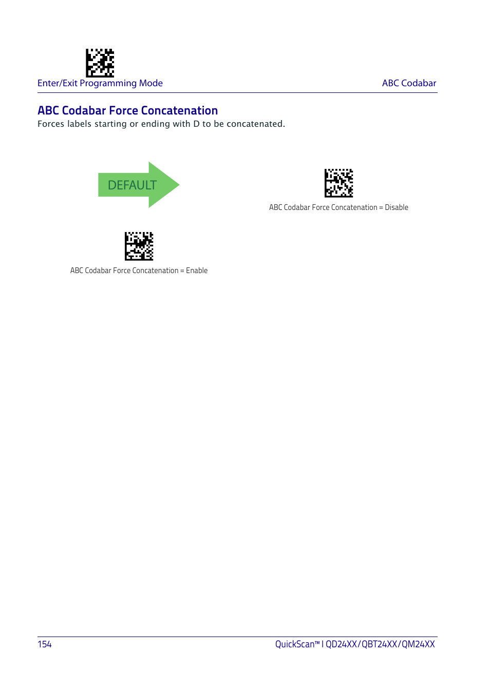 Abc codabar force concatenation, Default | Datalogic QuickScan I QD2400 User Manual | Page 164 / 324