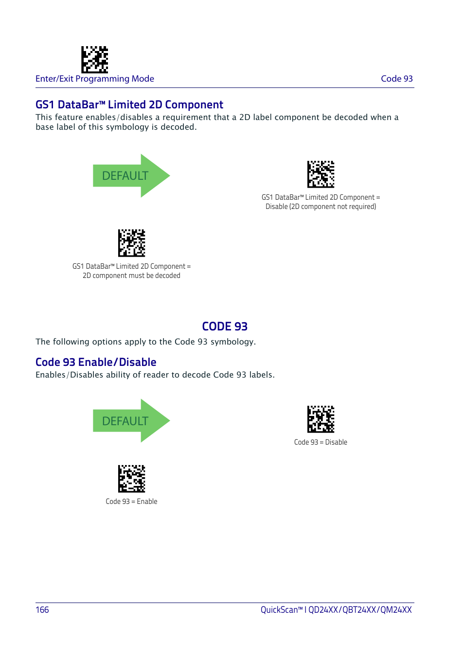 Gs1 databar™ limited 2d component, Code 93, Code 93 enable/disable | Default | Datalogic QuickScan I QD2400 User Manual | Page 176 / 324